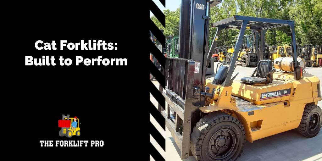 Cat forklifts are available at The Forklift Pro
